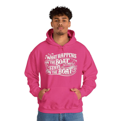 What Happens on the Boat, Stays on the Boat - Cotton/Poly Blend Hoodie - 7 Color Choices