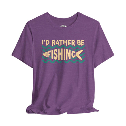 I'd Rather Be Fishing T-Shirt