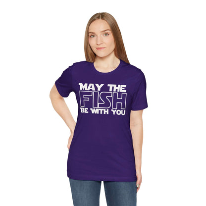 May the Fish be With You (Text Only) T-Shirt