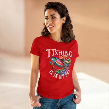 Fishing is in my DNA T-Shirt - Women's Cut