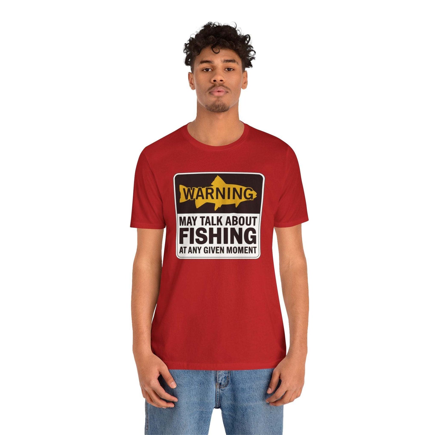 Warning May Talk About fishing - T-Shirt