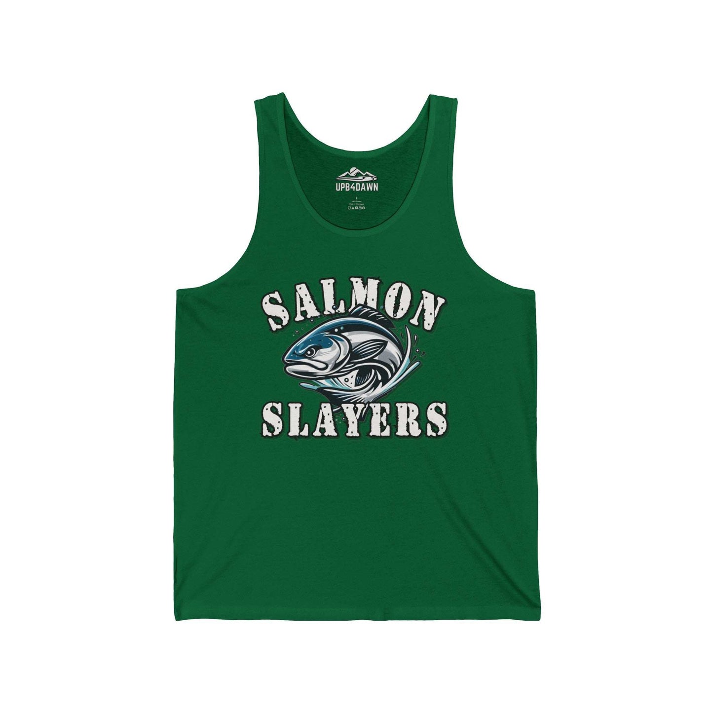 A dark green unisex jersey tank top featuring the text "Salmon Slayers" in bold, distressed white letters. Below the text is a high quality print illustration of a salmon, predominantly blue and gray, with fishing hooks. Made from Airlume combed cotton, the brand name "Up & Clown" is visible on the inner label. This product is known as Salmon Slayers - Fierce Flash - Unisex Tank Top.