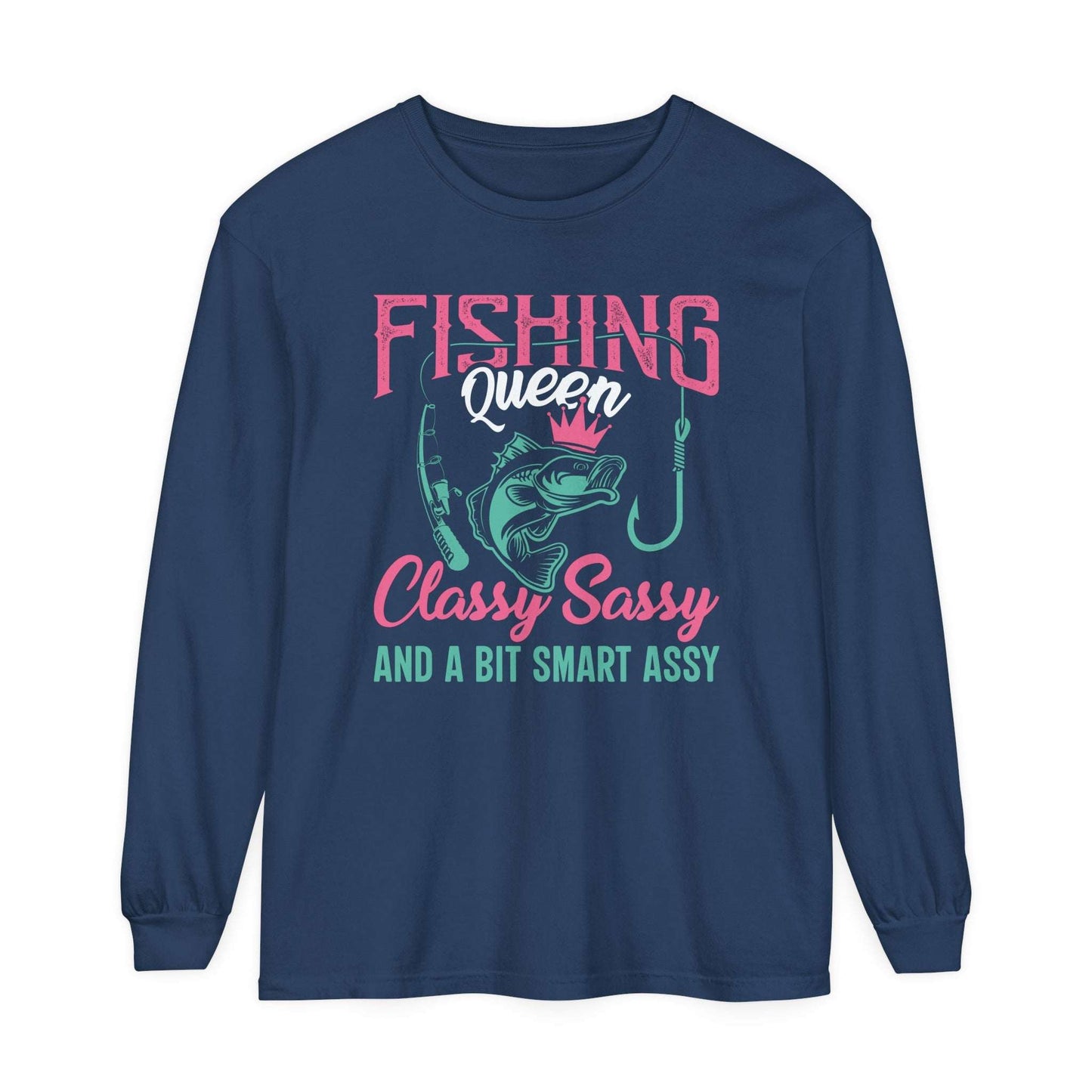 Sentence with product name: Navy blue Fishing Queen - Cotton Long Sleeve T-Shirt with pink and turquoise graphic design featuring the text "Fishing Queen" and "classy sassy and a bit smart assy" alongside an illustration of a