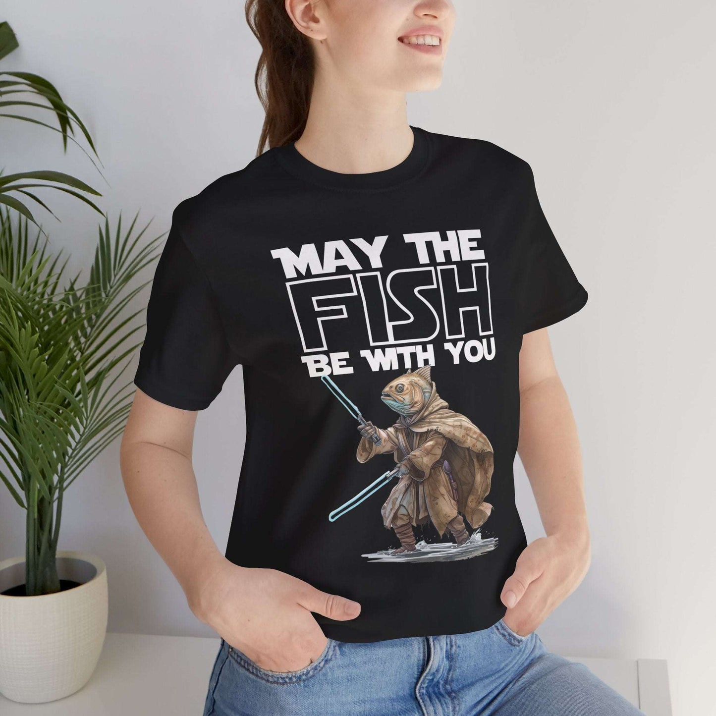 May the Fish be With You - T-Shirt