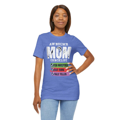 Awesome Fishing Mom Checklist T-Shirt